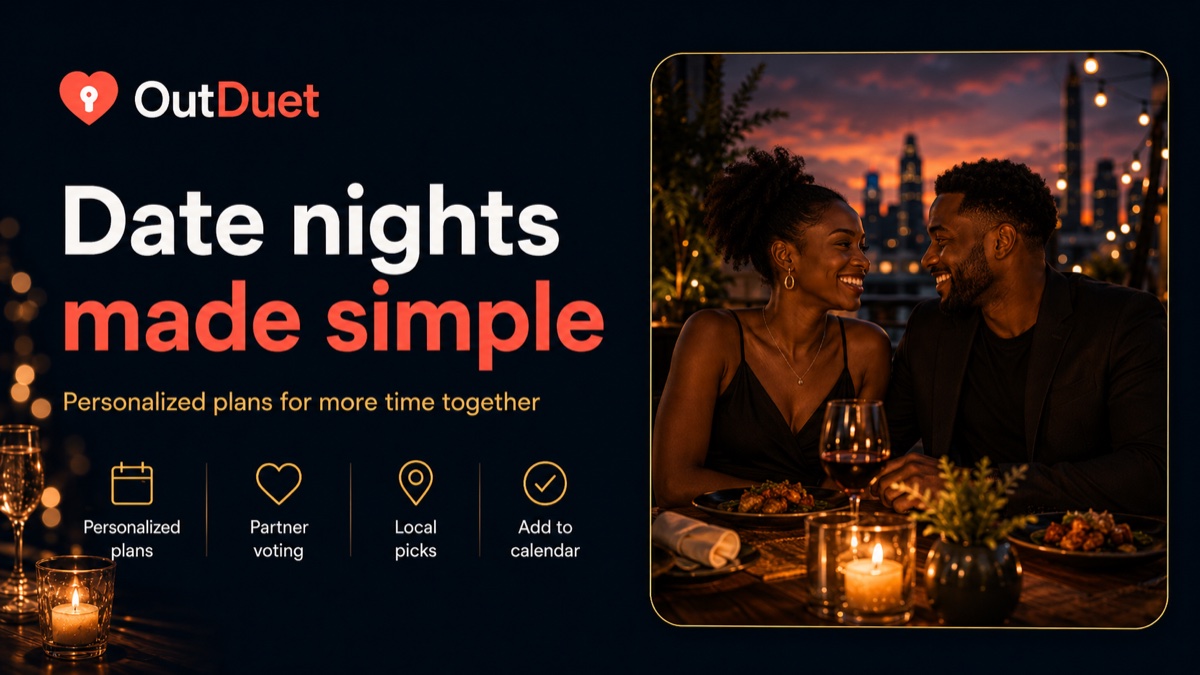 An OutDuet weekend plan