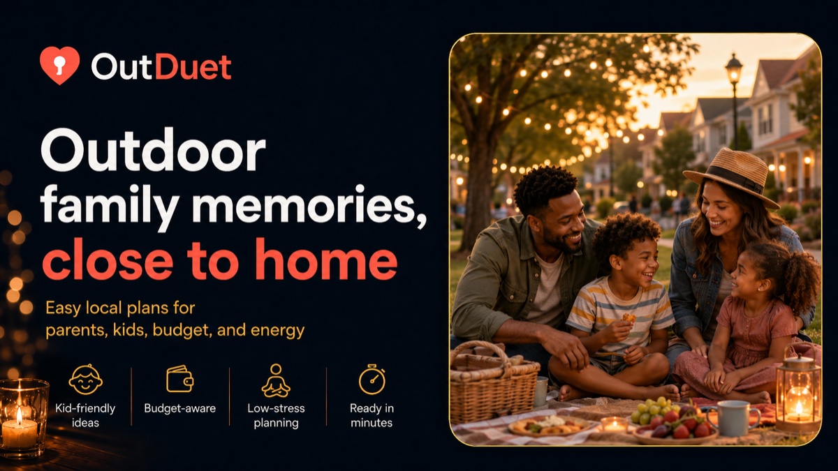 An OutDuet weekend plan
