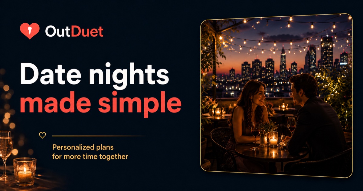 An OutDuet weekend plan